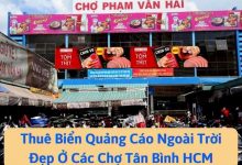 Tư vấn thuê biển quảng cáo ngoài trời các chợ Tân Bình HCM 3